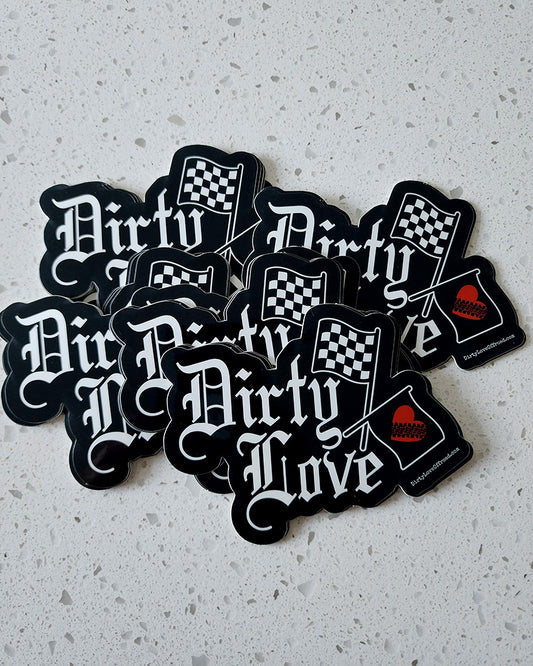 Dirty Love Sticker 3 x 2.5 PI 1
